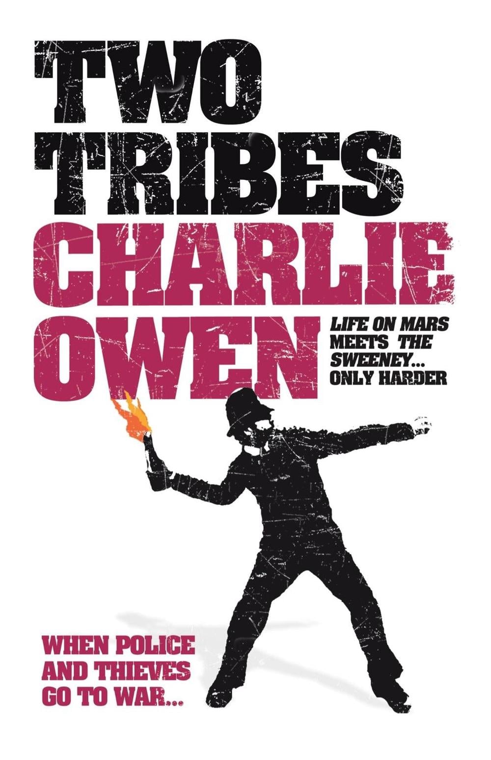 Two Tribes by Charlie Owen - ISBN: 9780755345717