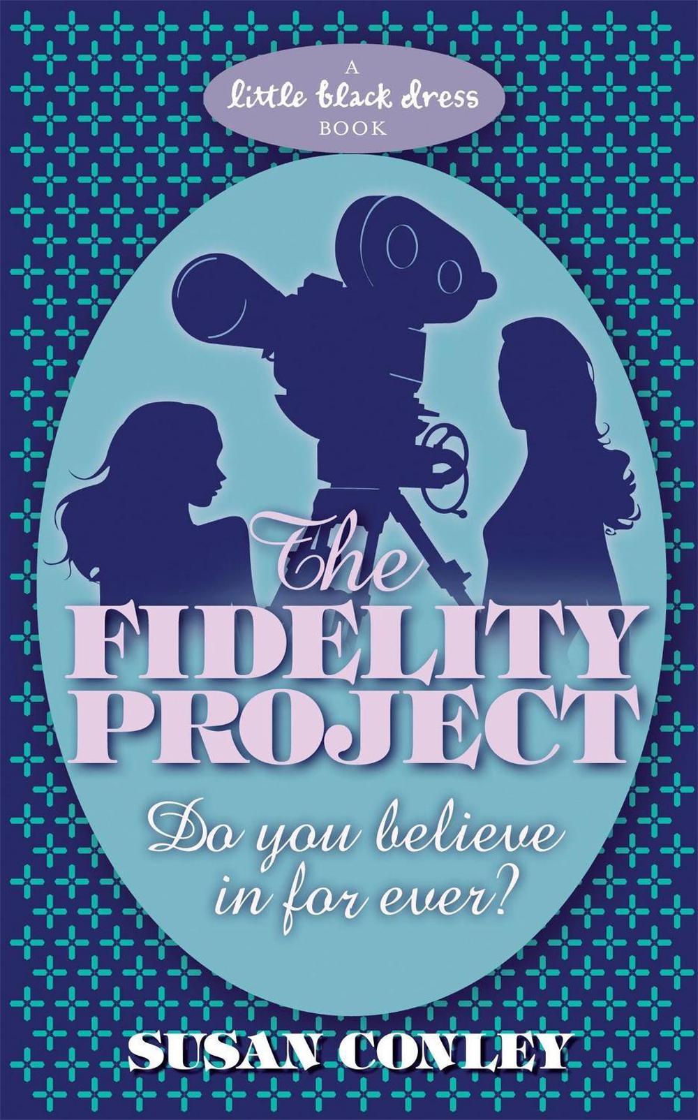 The Fidelity Project by Susan Conley - ISBN: 9780755345731
