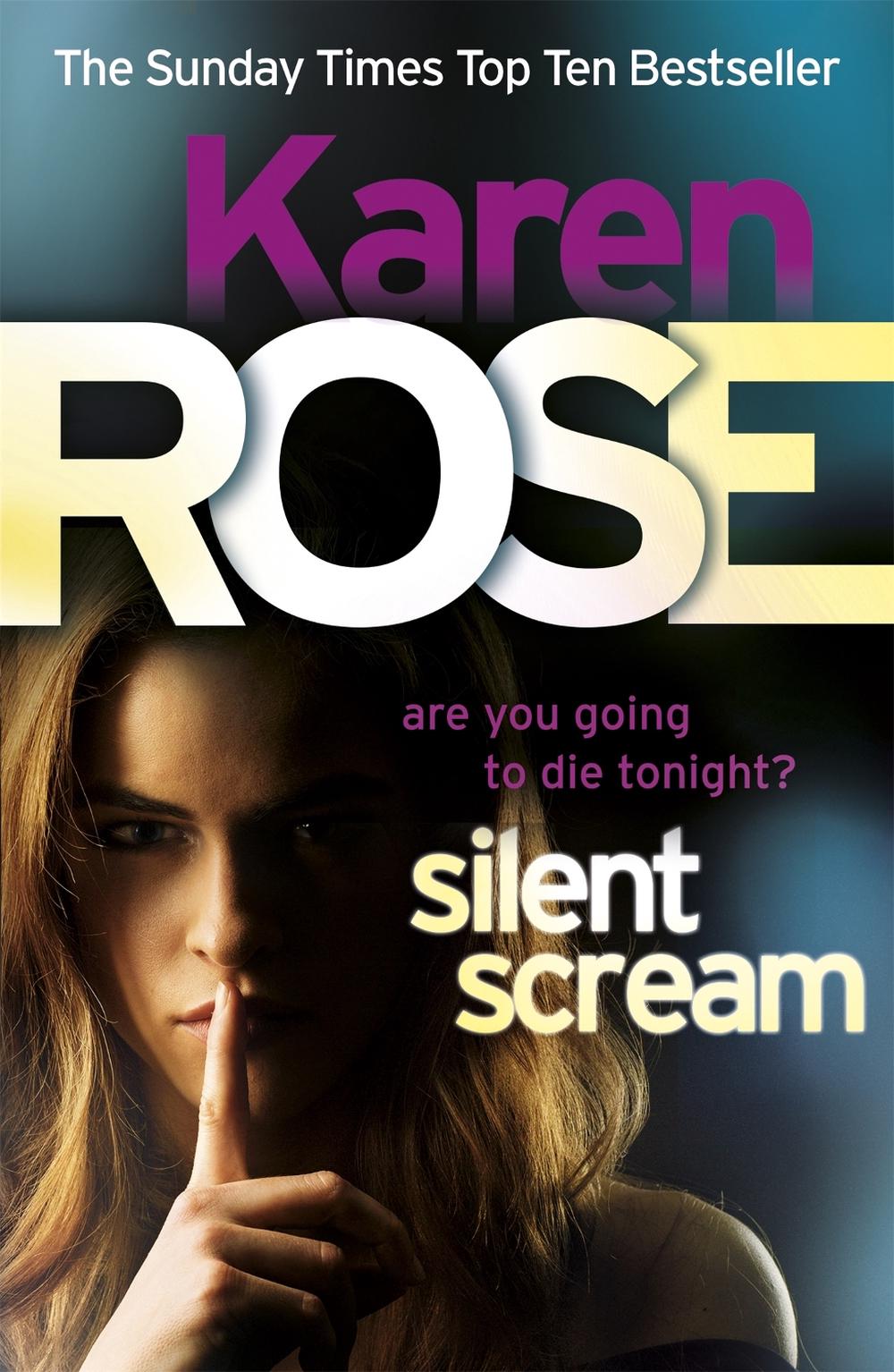 Silent Scream (The Minneapolis Series Book 2) by Karen Rose - ISBN: 9780755346585