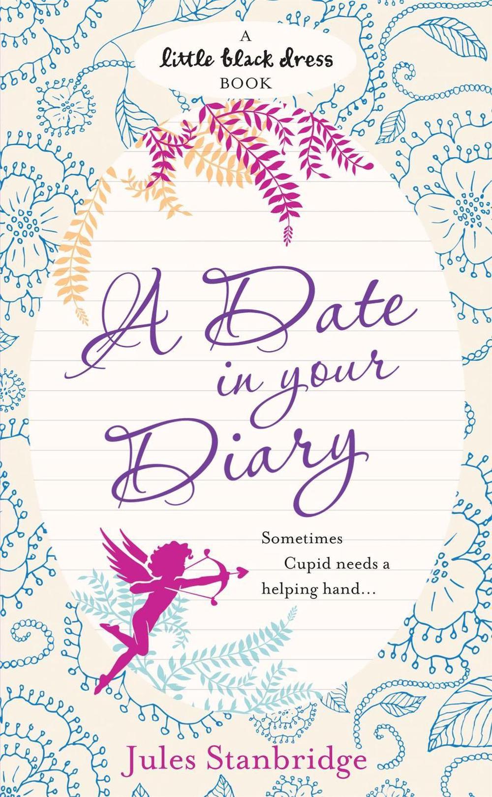 A Date in Your Diary by Jules Stanbridge - ISBN: 9780755347131