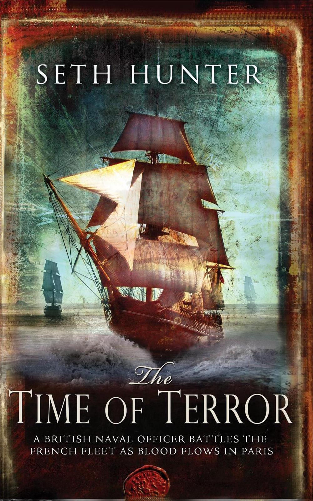 The Time of Terror by Seth Hunter - ISBN: 9780755347148