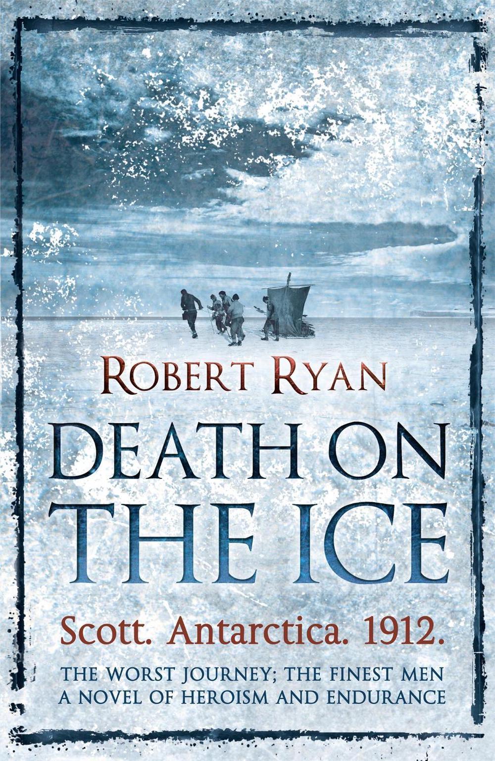 Death on the Ice by Robert Ryan - ISBN: 9780755347223