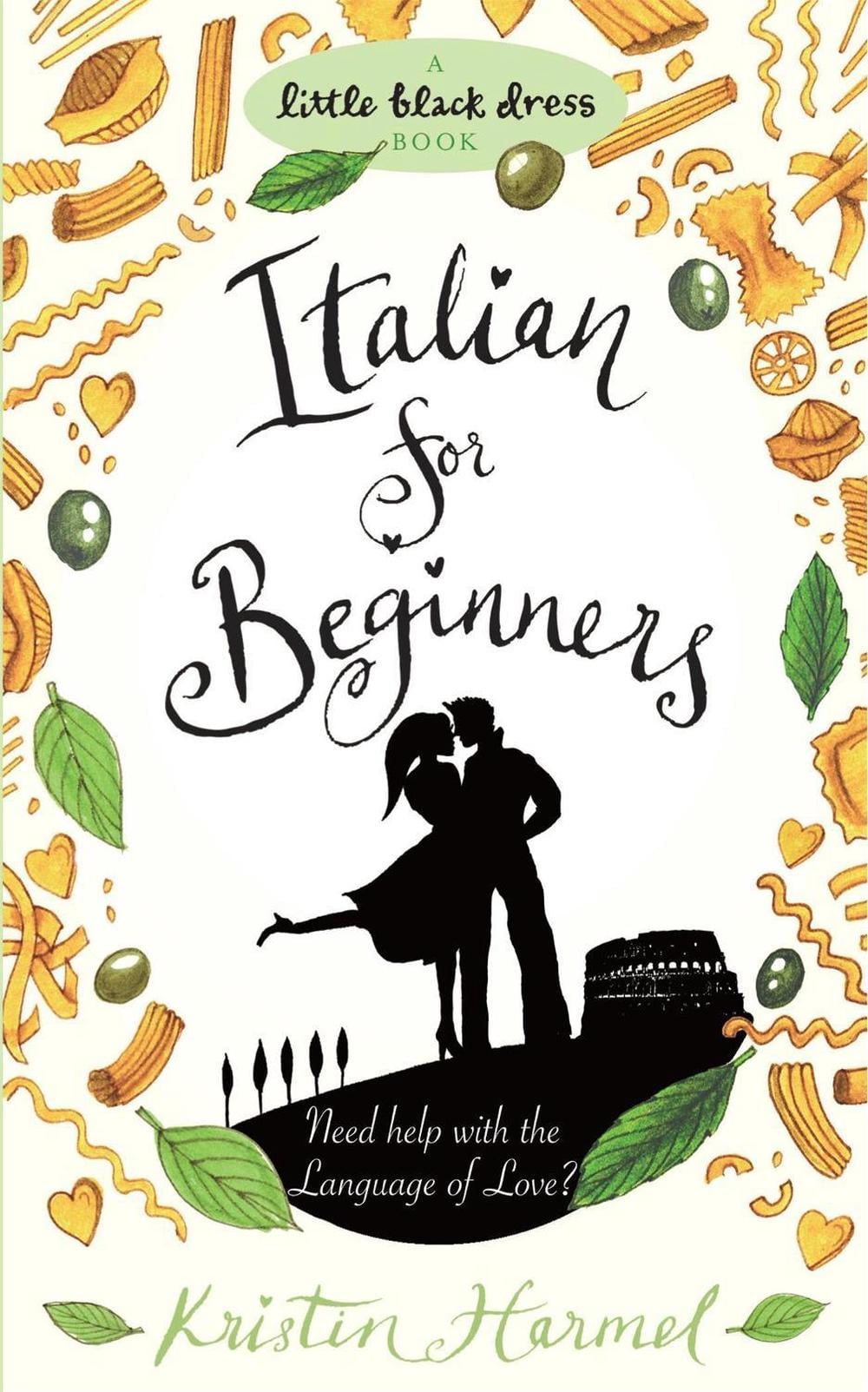 Italian for Beginners by Kristin Harmel - ISBN: 9780755347438