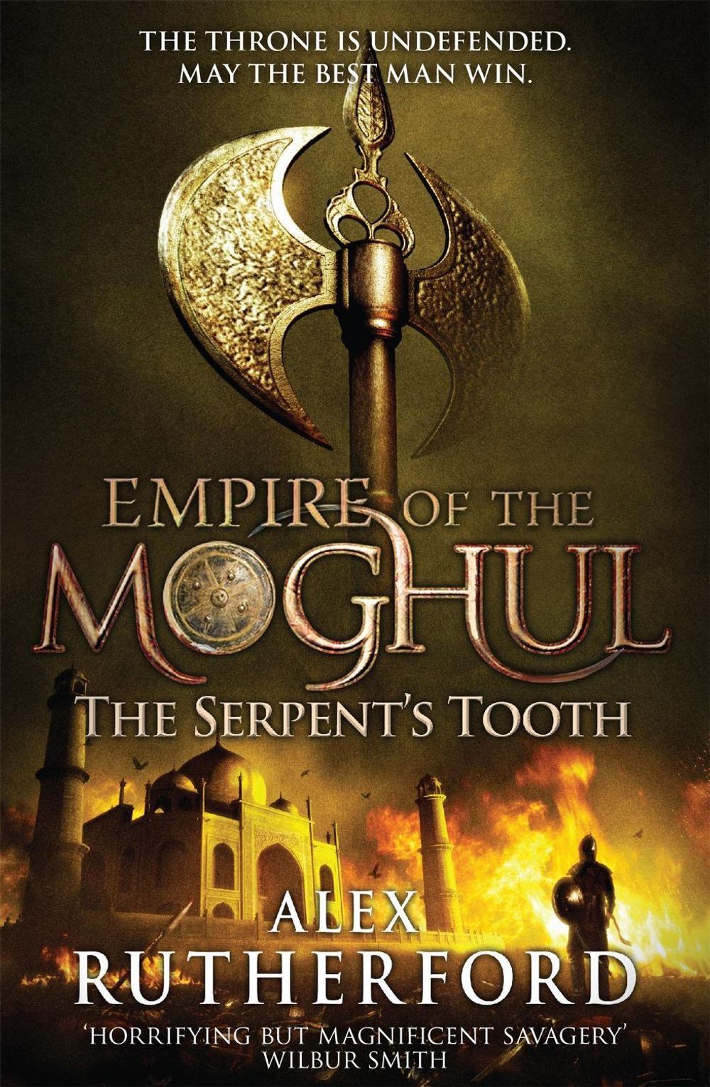 Empire of the Moghul: The Serpent's Tooth by Alex Rutherford - ISBN: 9780755347650