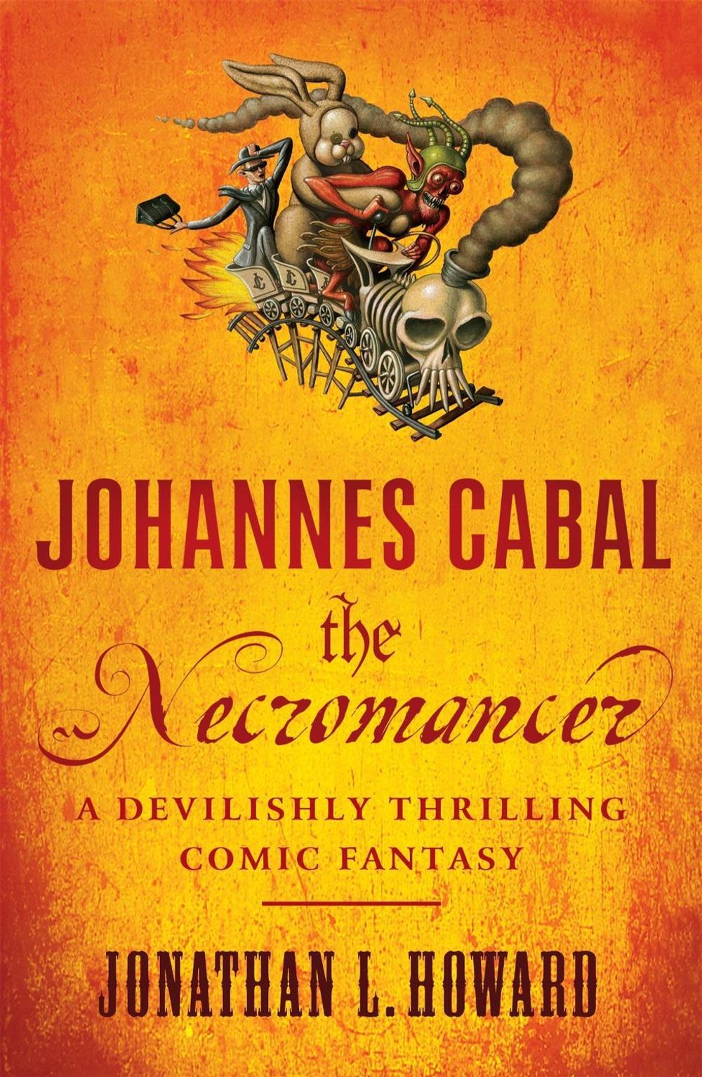 Johannes Cabal the Necromancer by Jonathan L. Howard - ISBN: 9780755347858
