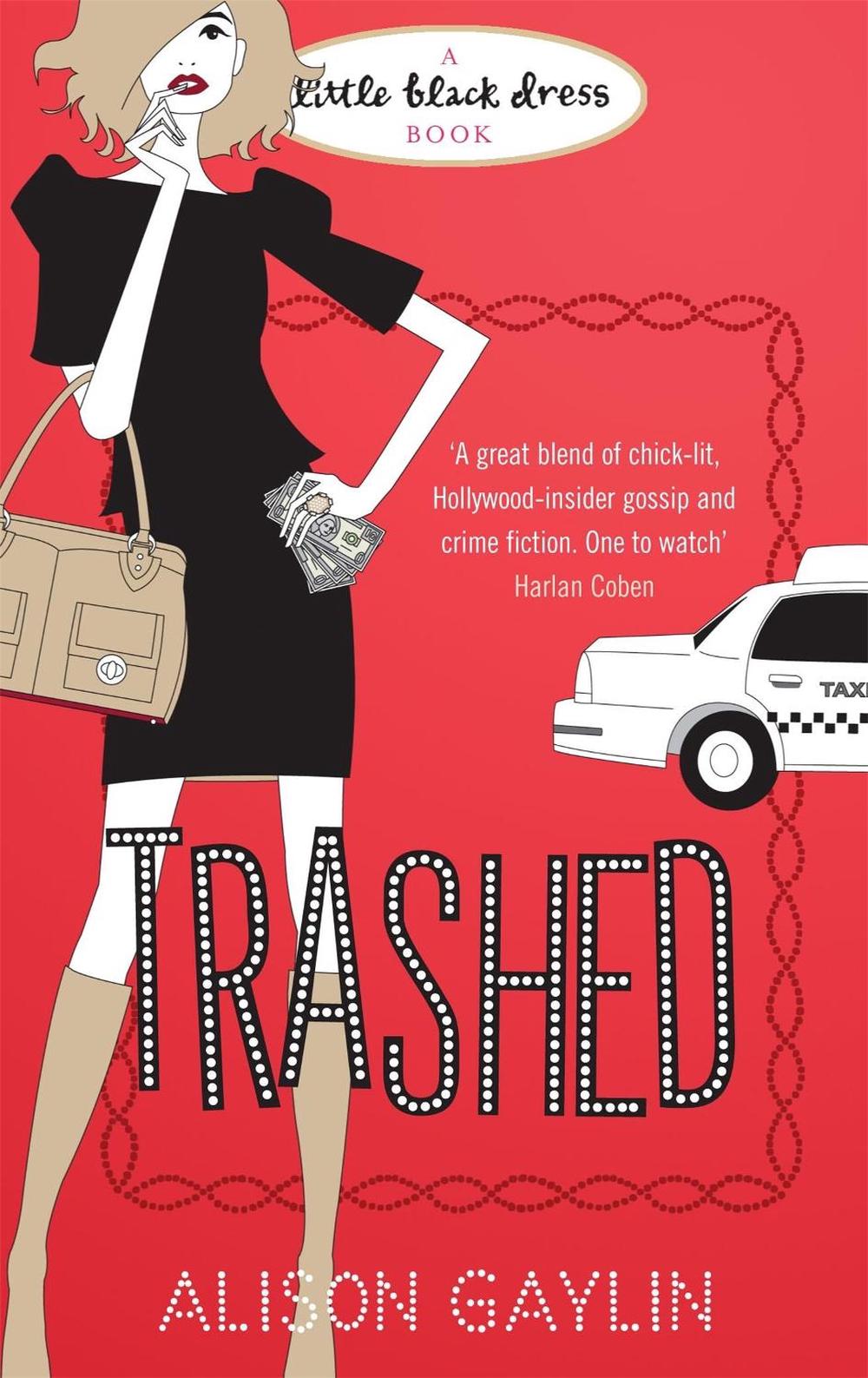 Trashed by Alison Gaylin - ISBN: 9780755348015