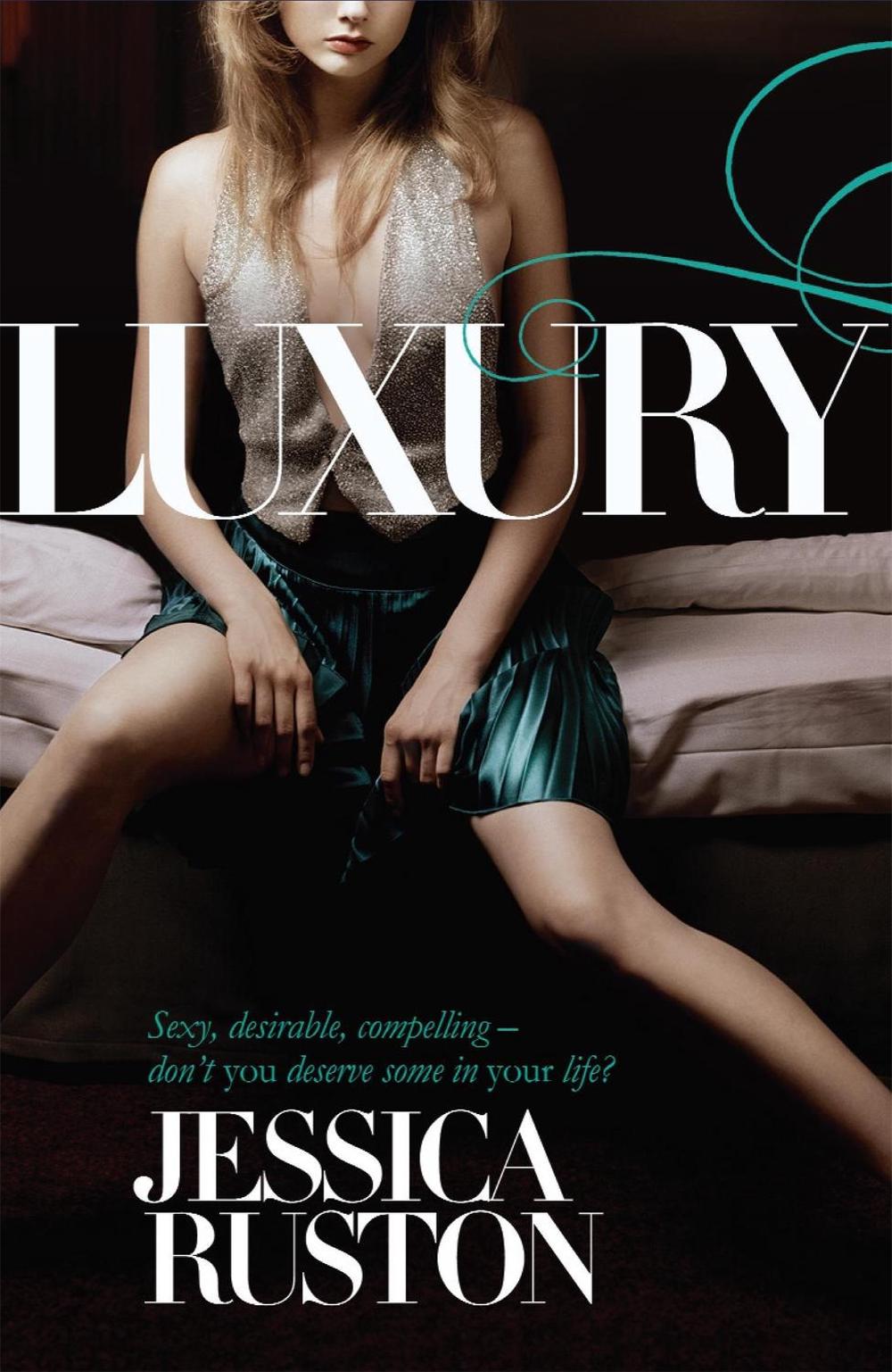 Luxury by Jessica Ruston - ISBN: 9780755348527
