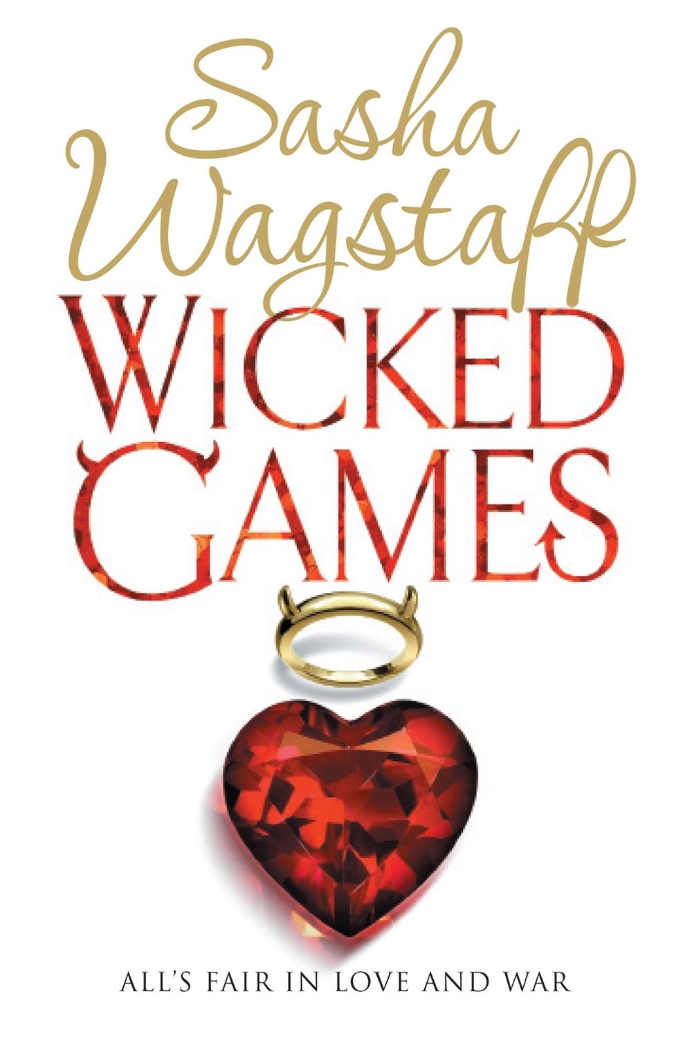 Wicked Games by Sasha Wagstaff - ISBN: 9780755348916