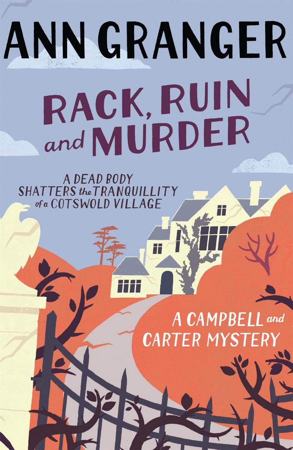 Rack, Ruin and Murder (Campbell & Carter Mystery 2) by Ann Granger - ISBN: 9780755349111