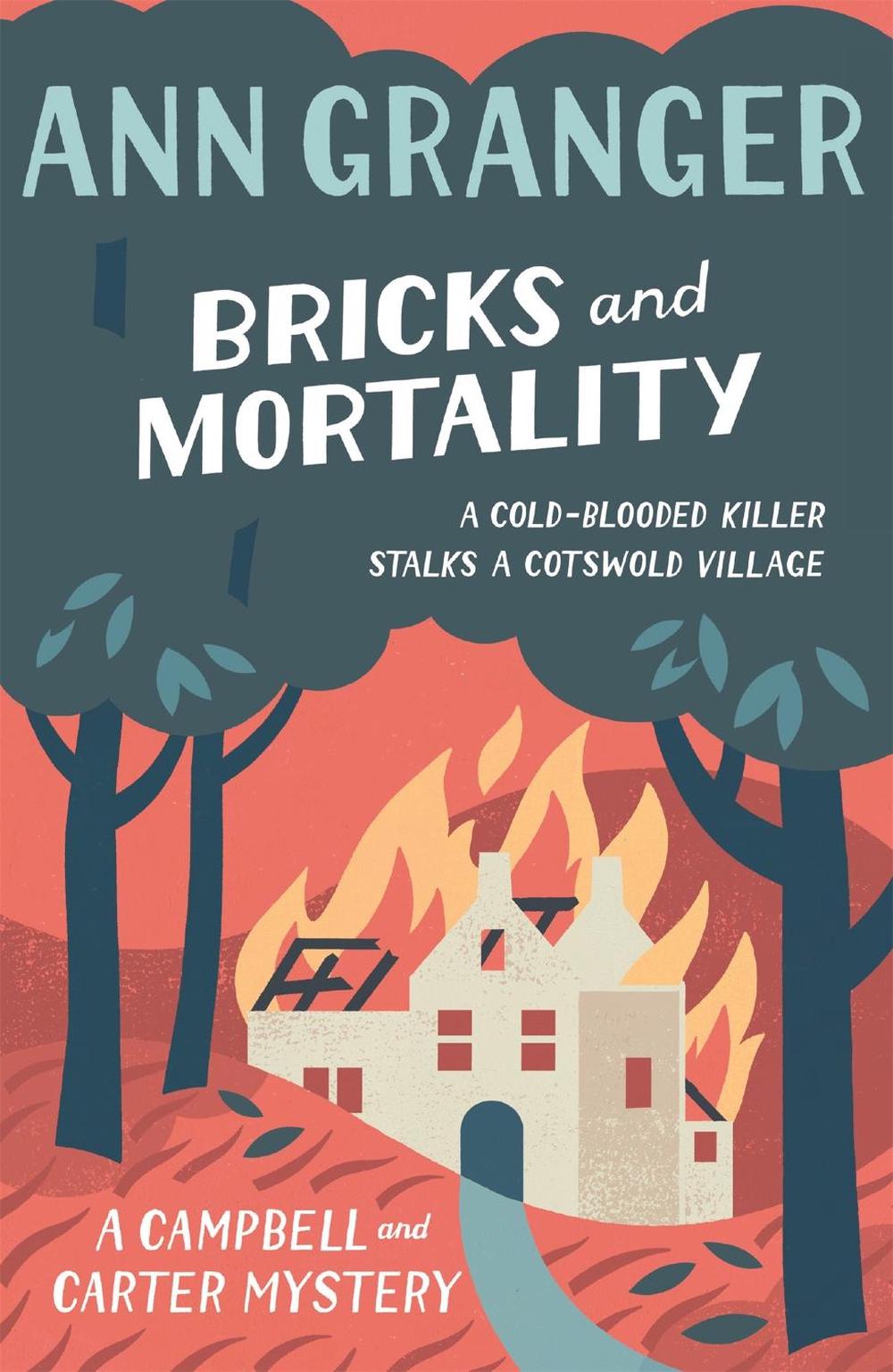 Bricks and Mortality (Campbell & Carter Mystery 3) by Ann Granger - ISBN: 9780755349159