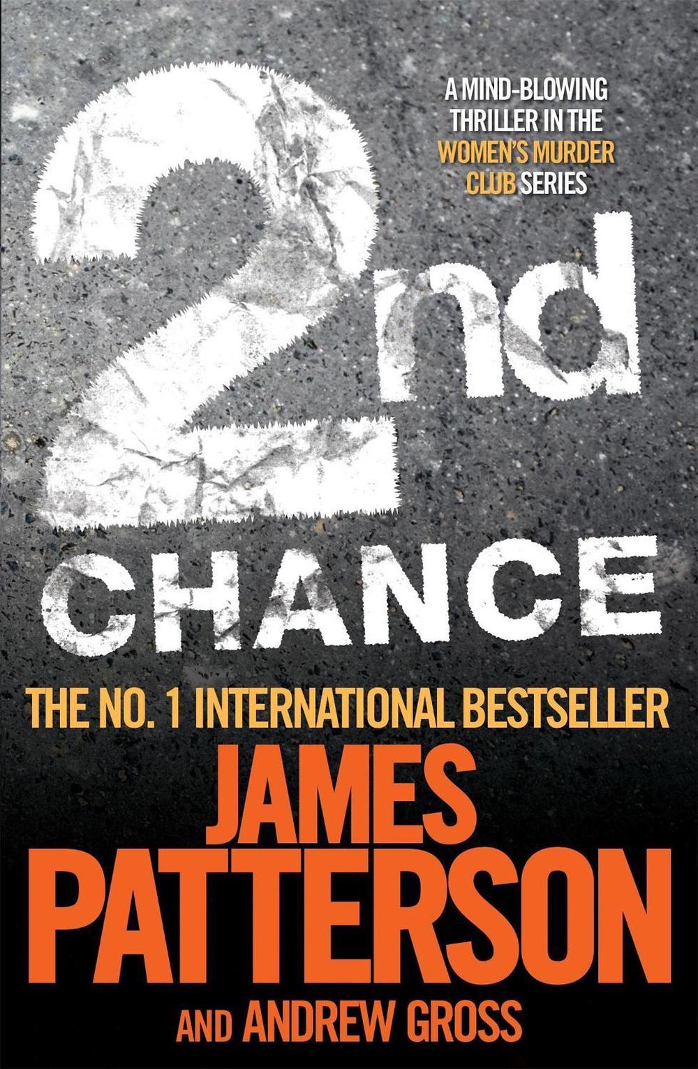 2nd Chance by James Patterson - ISBN: 9780755349272