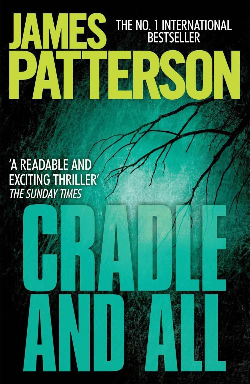 Cradle and All by James Patterson - ISBN: 9780755349432