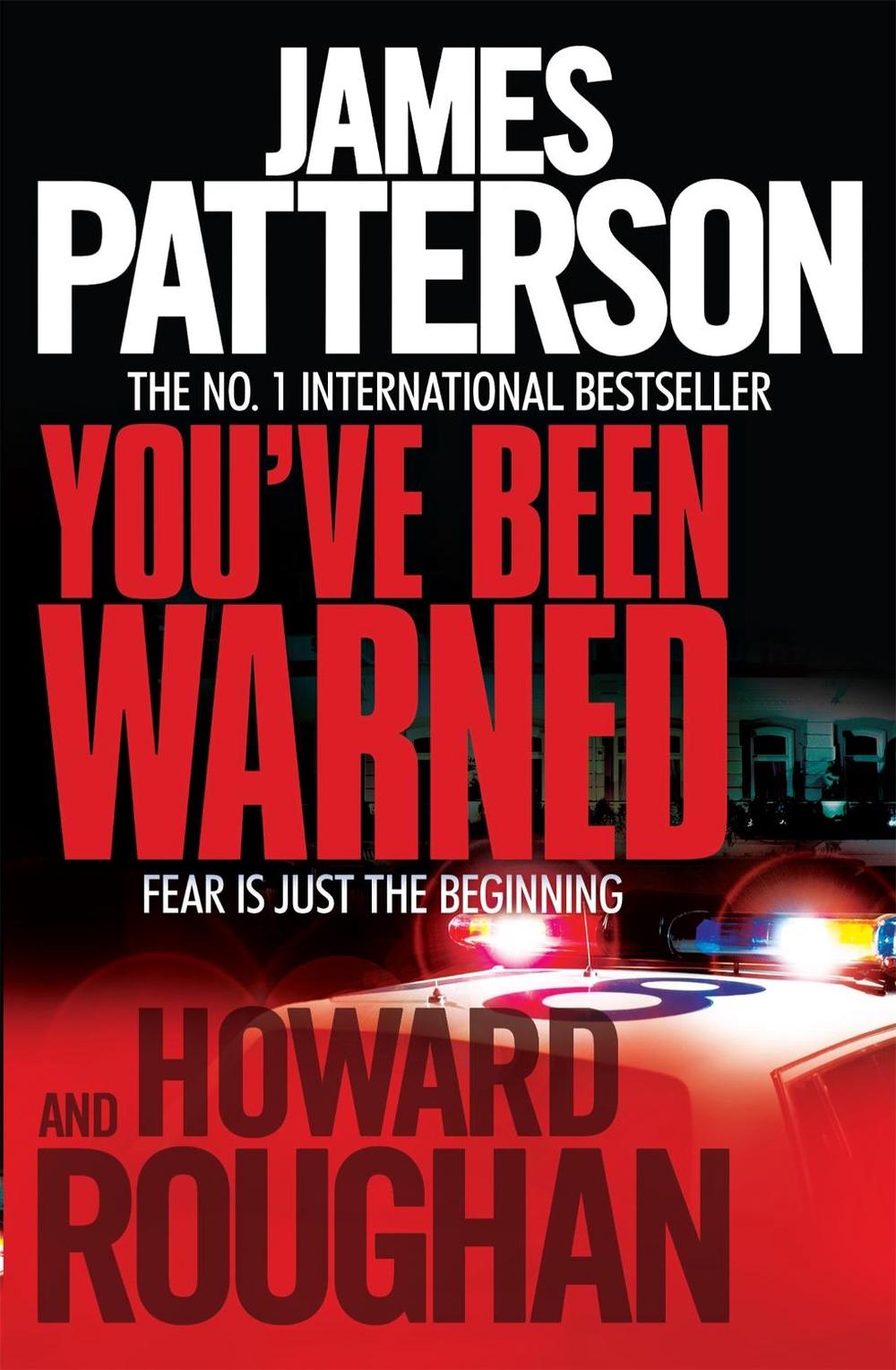 You've Been Warned by James Patterson - ISBN: 9780755349562