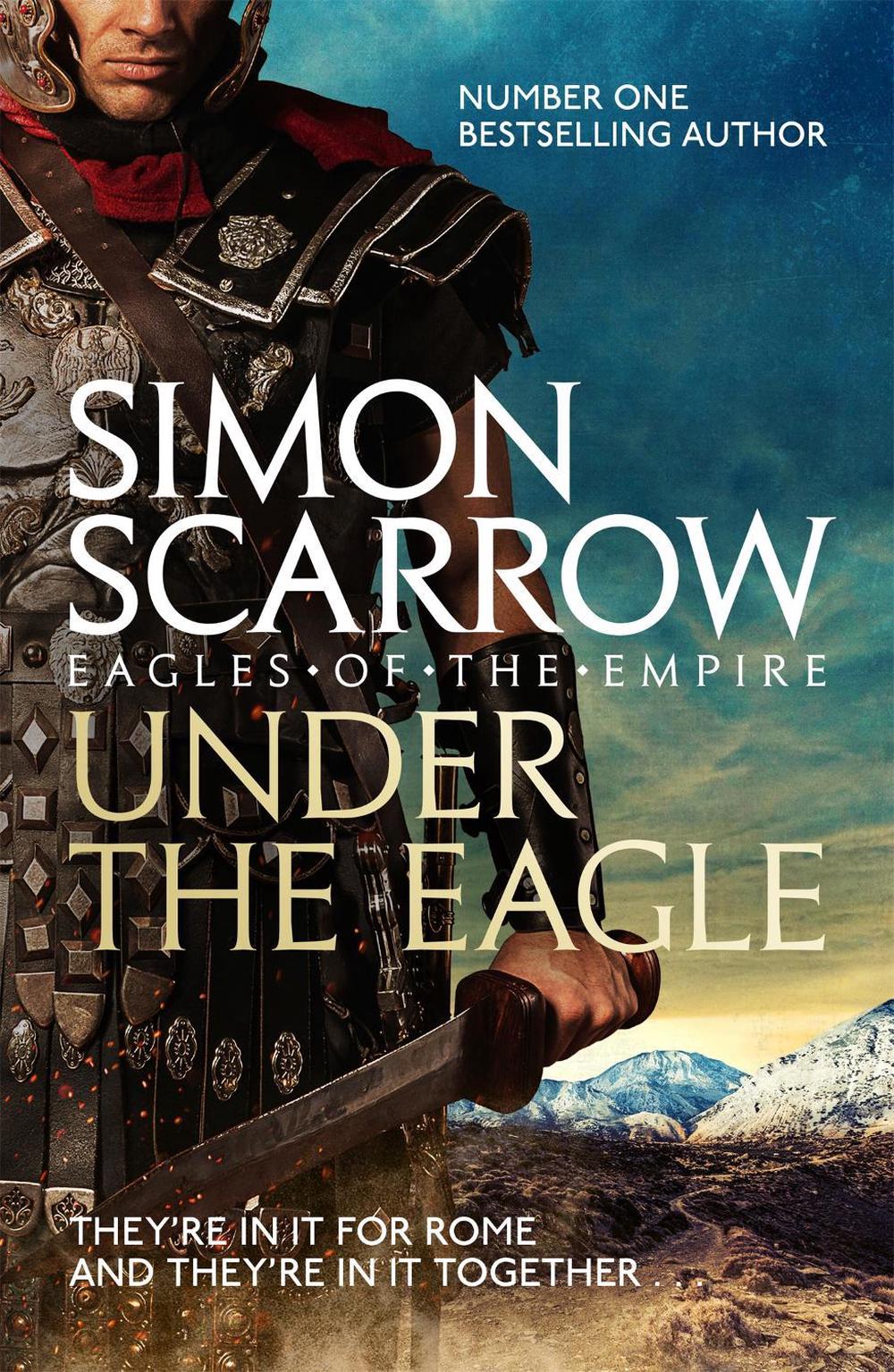 Under the Eagle (Eagles of the Empire 1), 9780755349708