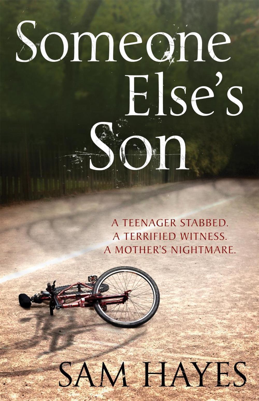 Someone Else's Son: A page-turning psychological thriller with a breathtaking twist by Samantha Hayes - ISBN: 9780755349890