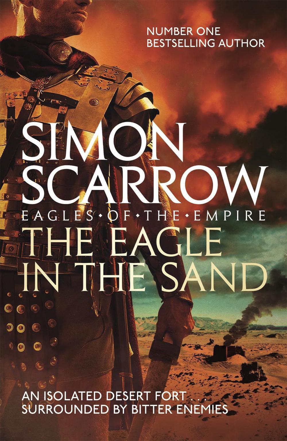 The Eagle In The Sand (Eagles of the Empire 7), 9780755350018