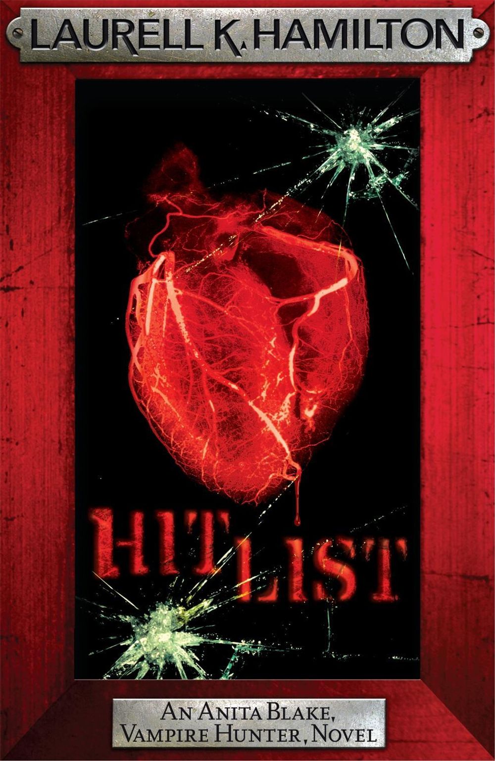 Hit List by Laurell K. Hamilton - ISBN: 9780755352616