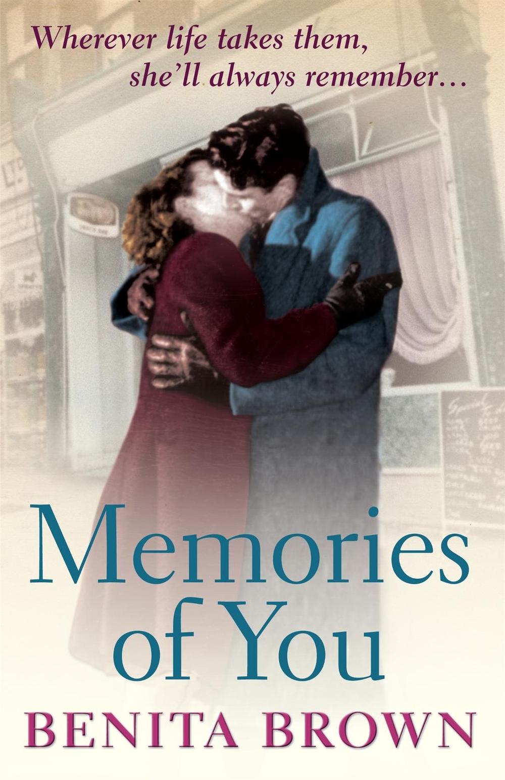 Memories of You by Benita Brown - ISBN: 9780755352920