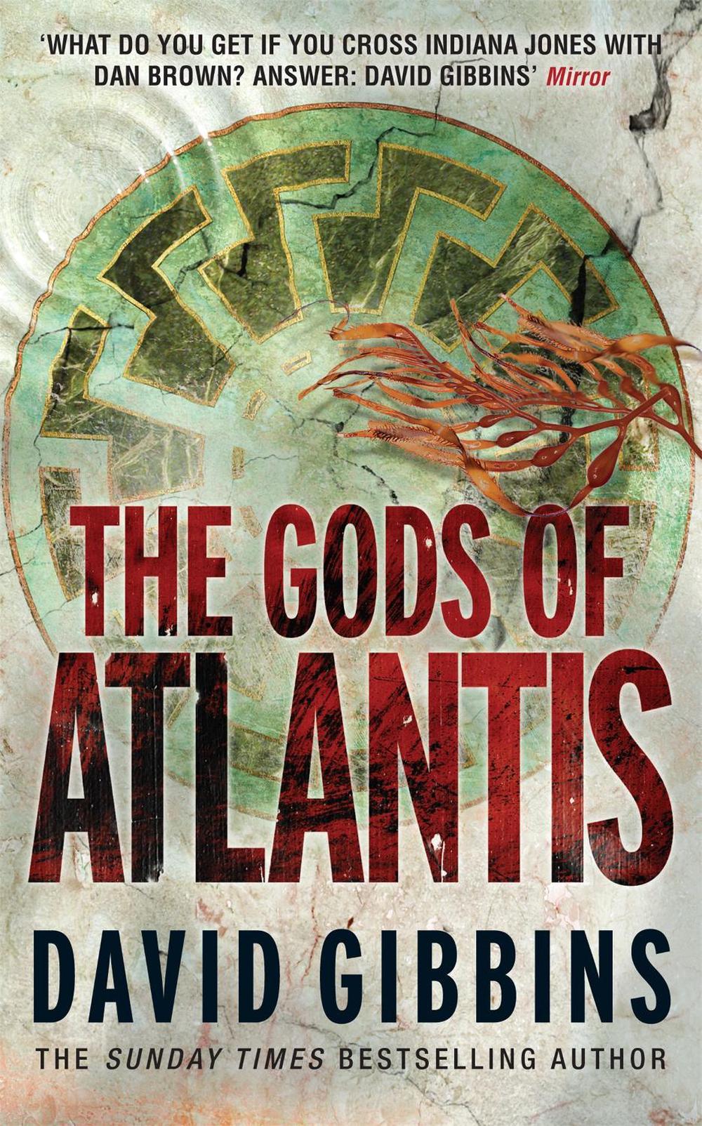 The Gods of Atlantis by David Gibbins - ISBN: 9780755354009