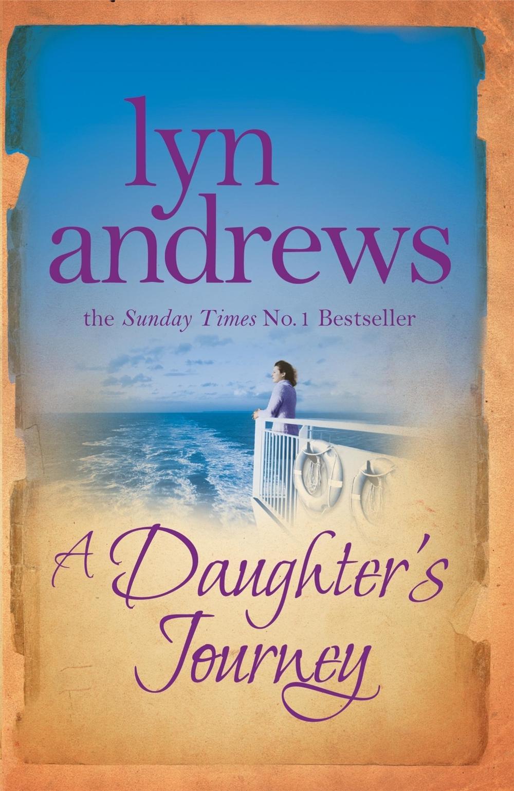 A Daughter's Journey by Lyn Andrews - ISBN: 9780755354399