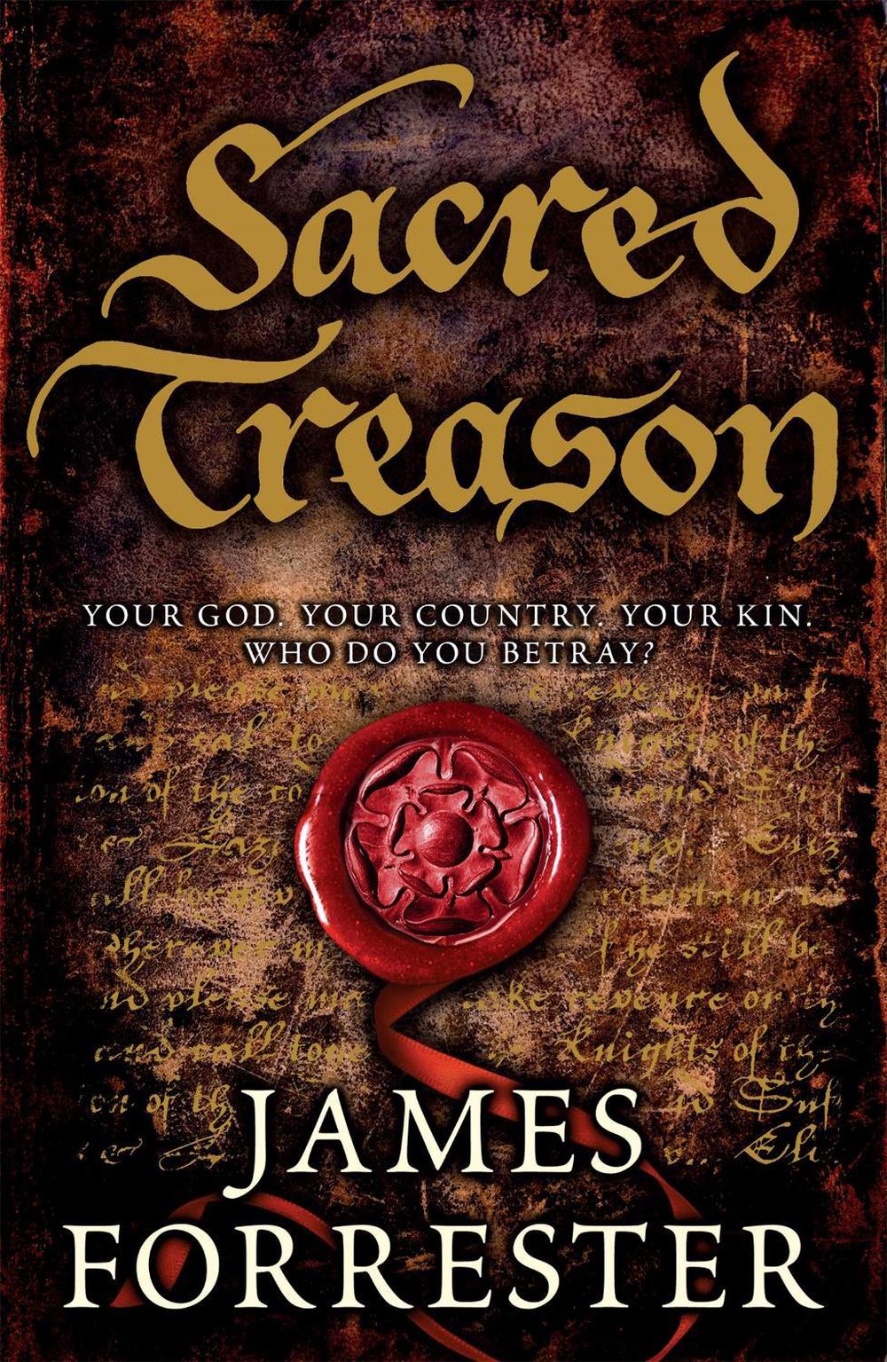 Sacred Treason by James Forrester - ISBN: 9780755356034