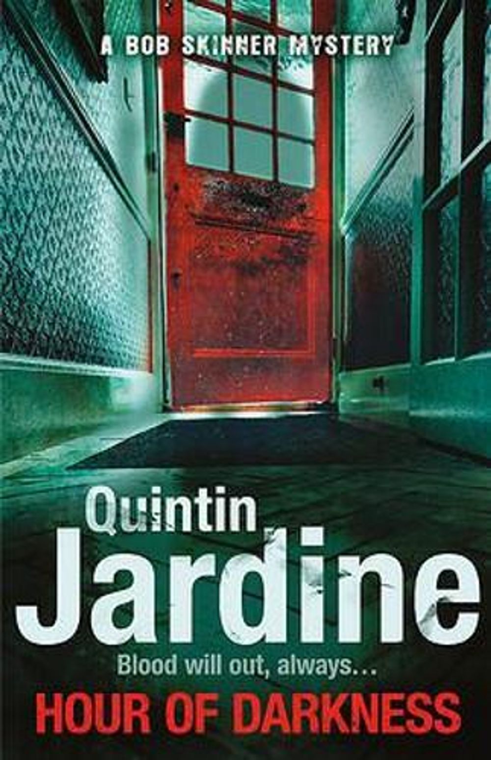 Hour Of Darkness (Bob Skinner series, Book 24) by Quintin Jardine - ISBN: 9780755357031