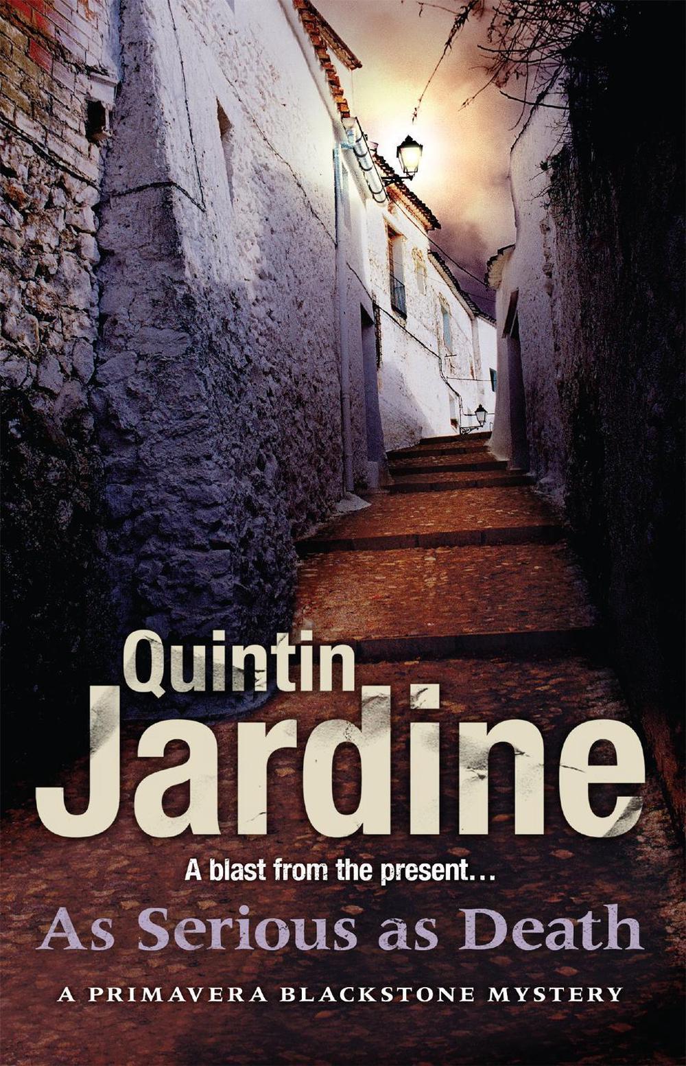 As Serious As Death (Primavera Blackstone series, Book 5) by Quintin Jardine - ISBN: 9780755357147