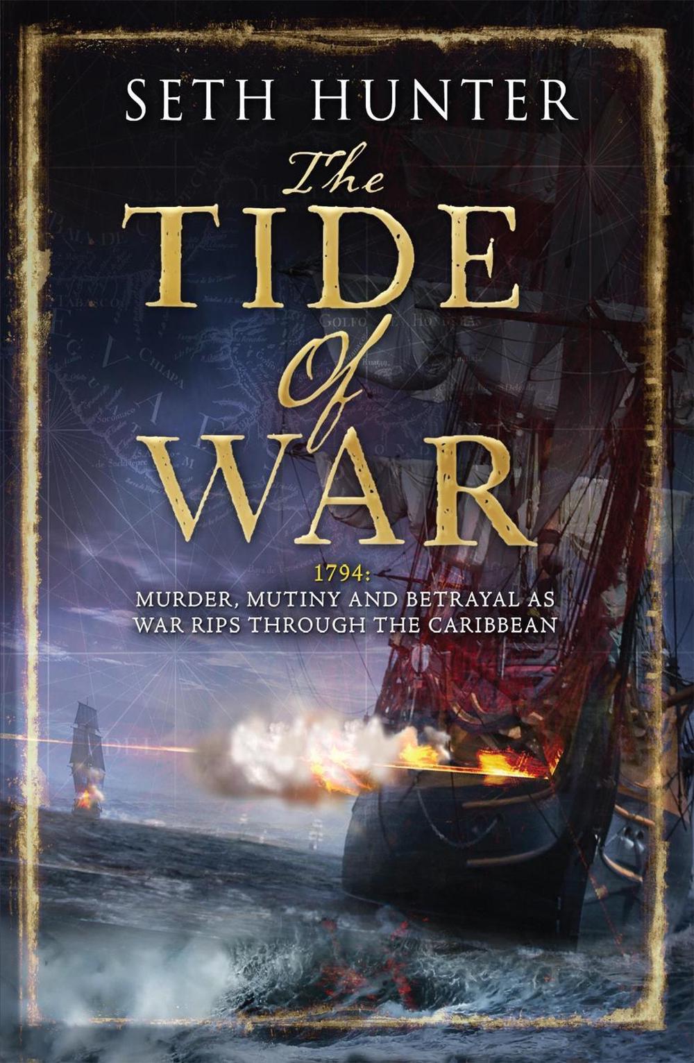 The Tide of War by Seth Hunter - ISBN: 9780755357611