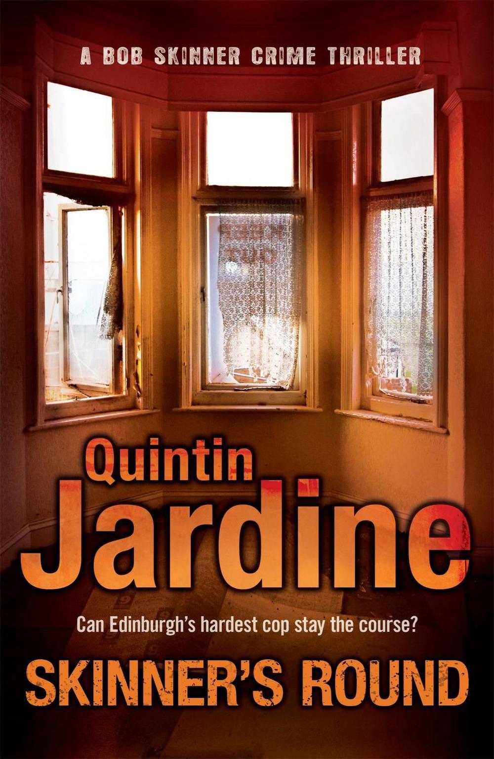 Skinner's Round (Bob Skinner series, Book 4) by Quintin Jardine - ISBN: 9780755357734