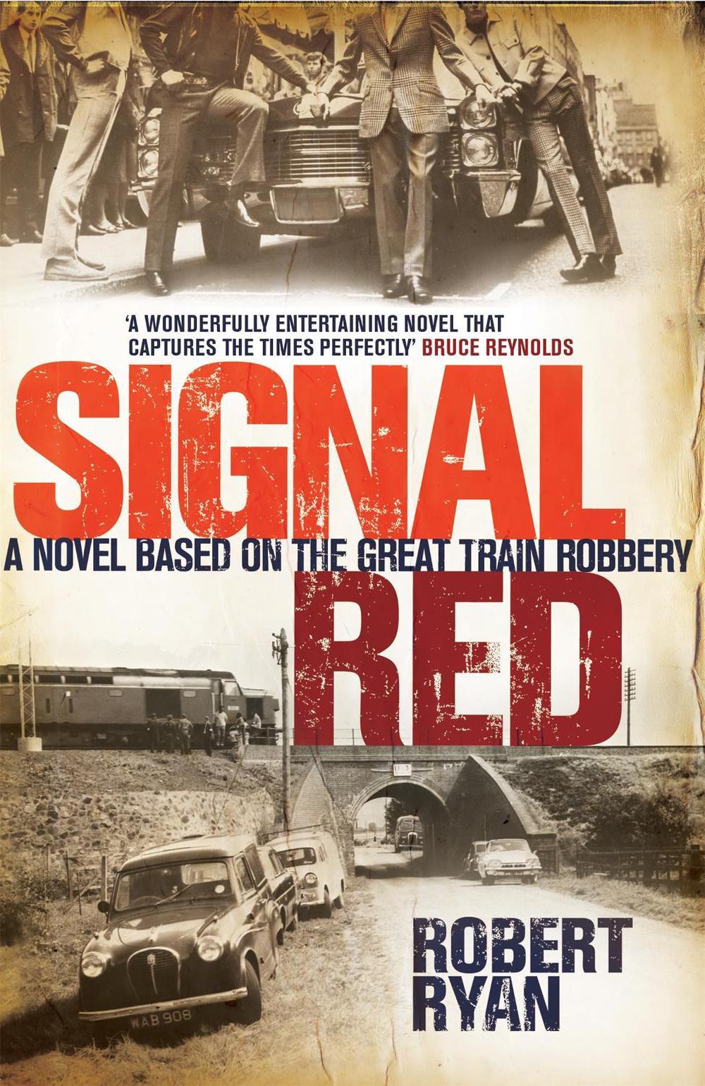 Signal Red by Robert Ryan - ISBN: 9780755358205