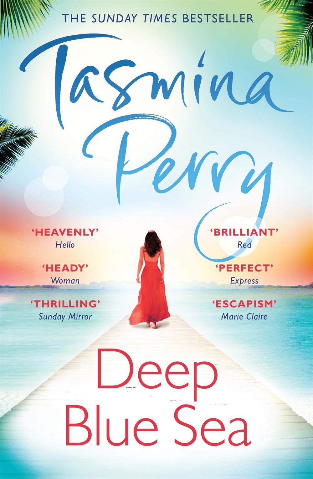 Deep Blue Sea by Tasmina Perry - ISBN: 9780755358540