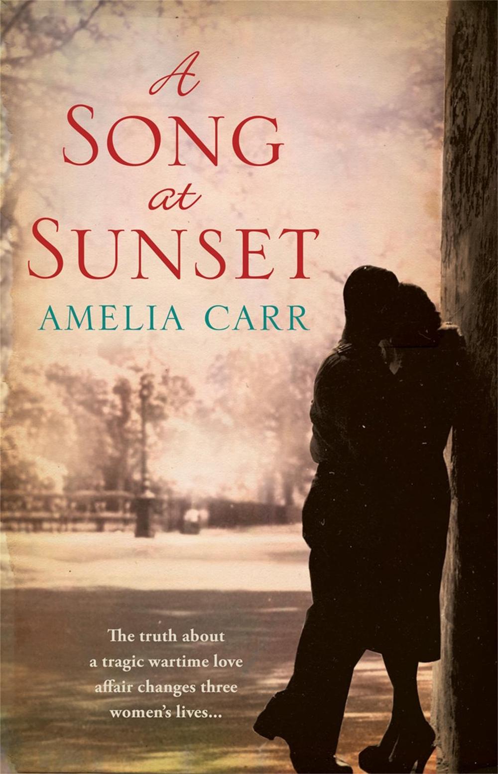 A Song At Sunset by Amelia Carr - ISBN: 9780755359981