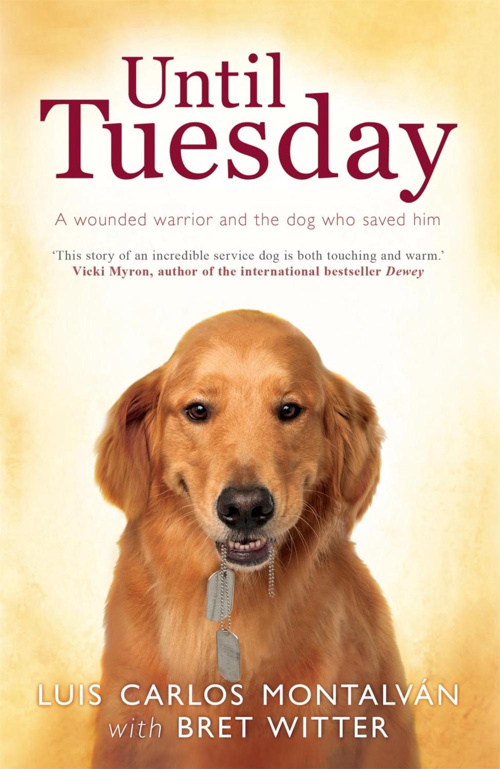 Until Tuesday by Bret Witter - ISBN: 9780755361892