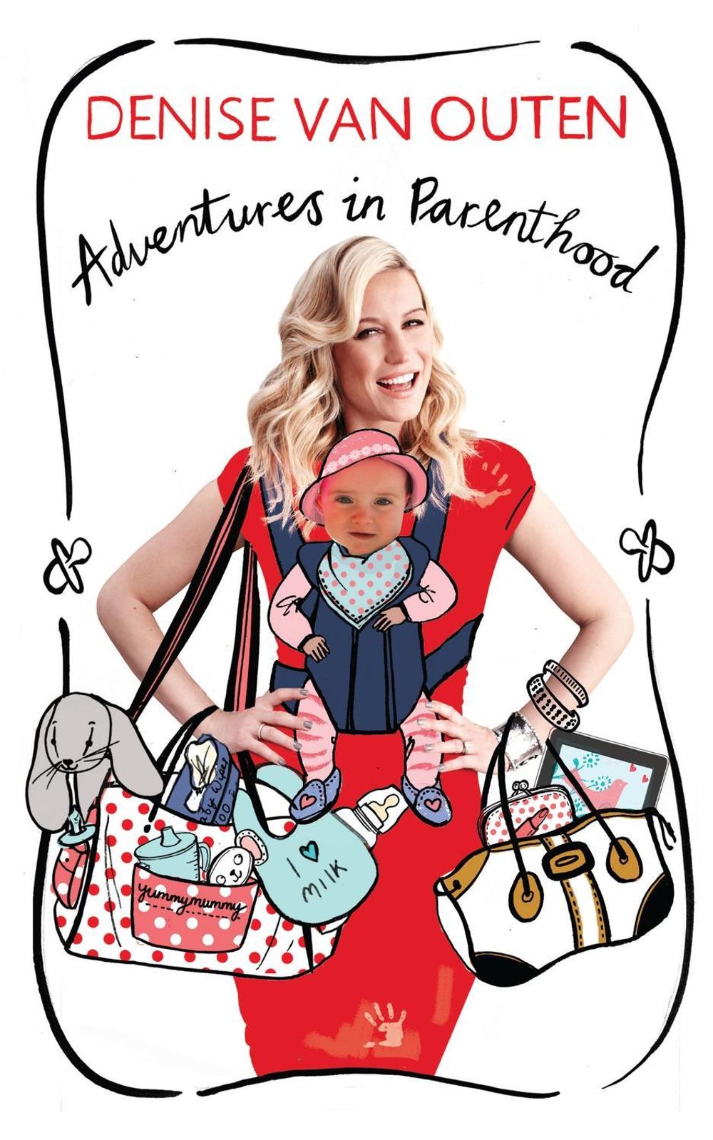 Adventures in Parenthood by Denise Van Outen - ISBN: 9780755362028