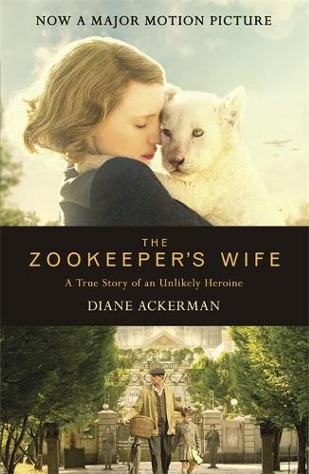 The Zookeeper's Wife by Diane Ackerman - ISBN: 9780755365036