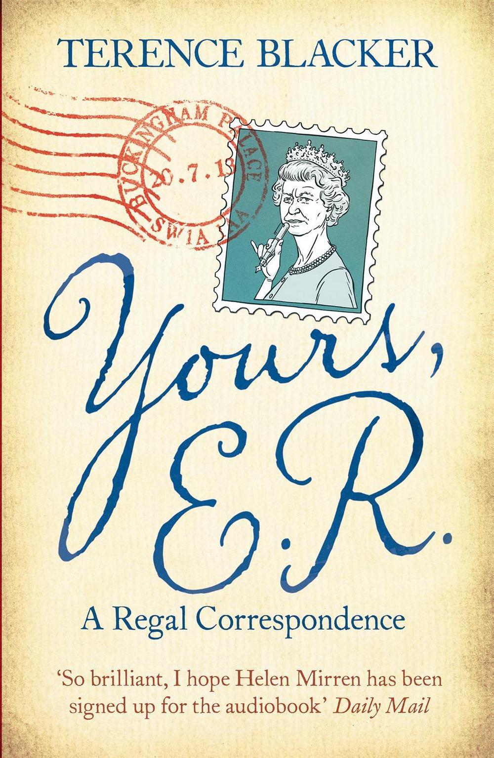 Yours, E.R. by Terence Blacker - ISBN: 9780755365821
