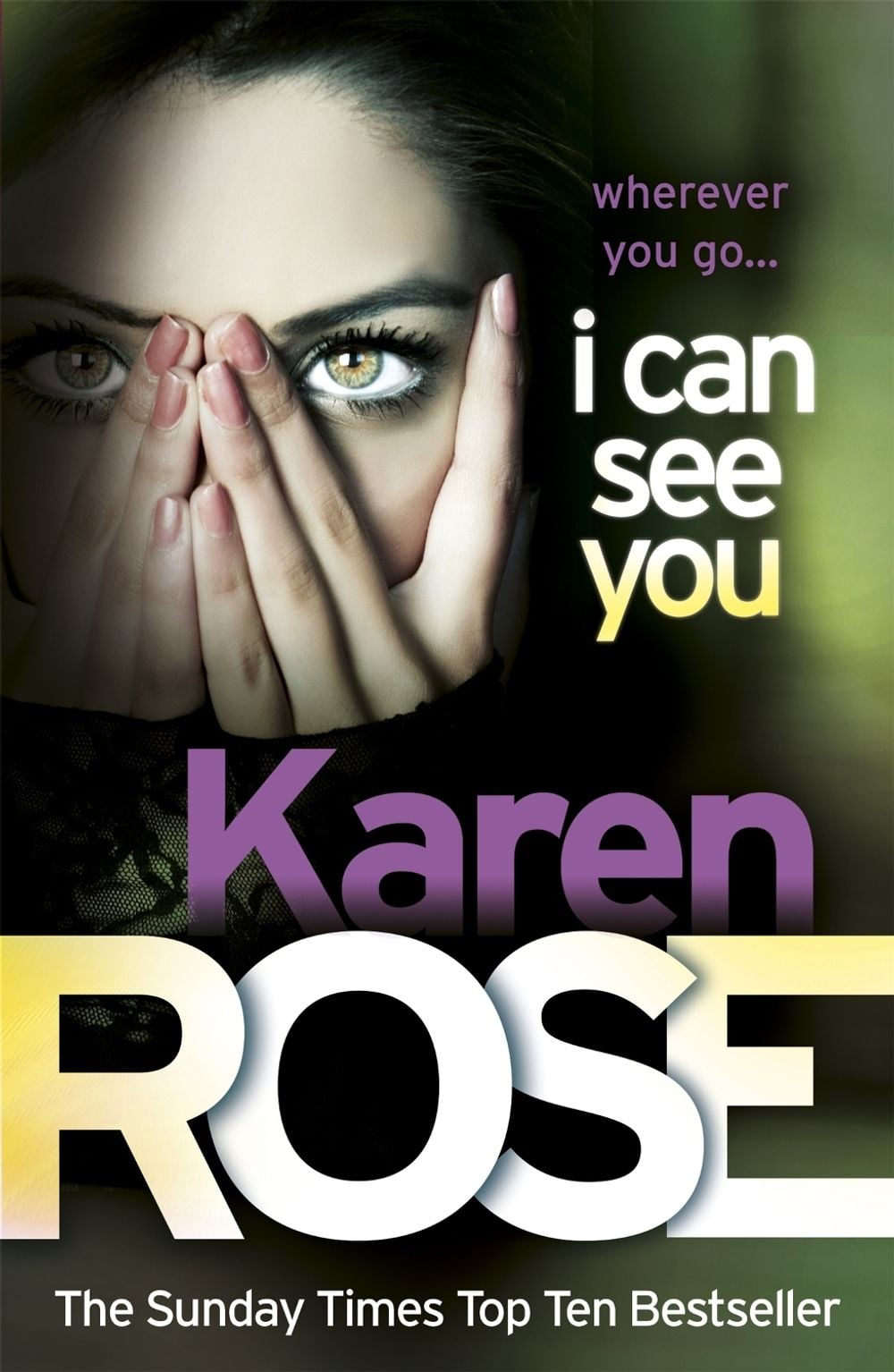 I Can See You (The Minneapolis Series Book 1) by Karen Rose - ISBN: 9780755370979