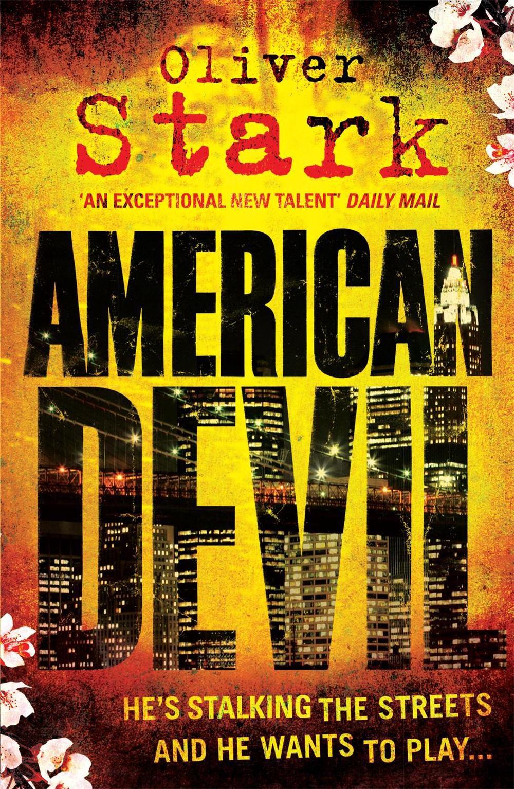 American Devil (Harper and Levene 1) by Oliver Stark - ISBN: 9780755371136