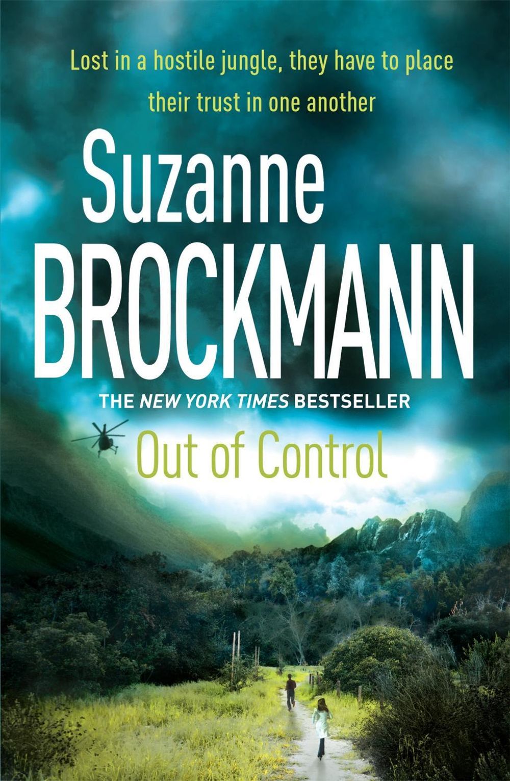 Out of Control: Troubleshooters 4 by Suzanne Brockmann - ISBN: 9780755371174
