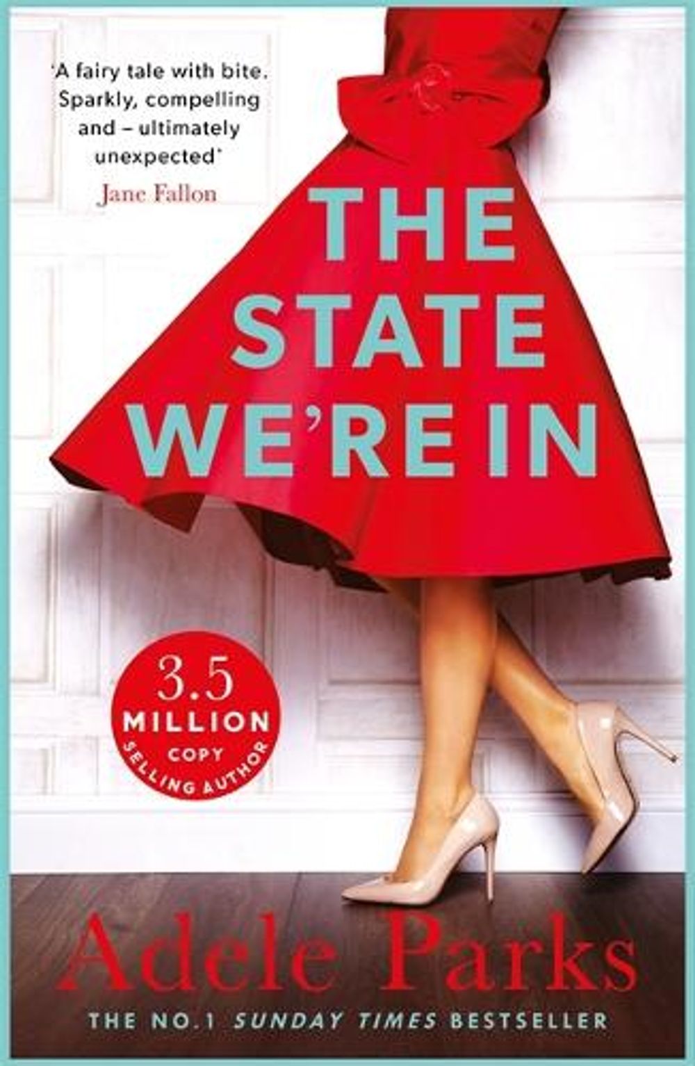 The State We're In by Adele Parks - ISBN: 9780755371396