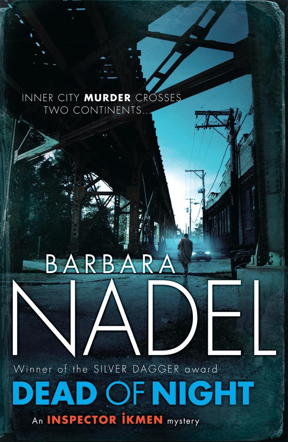Dead of Night (Inspector Ikmen Mystery 14) by Barbara Nadel - ISBN: 9780755371662