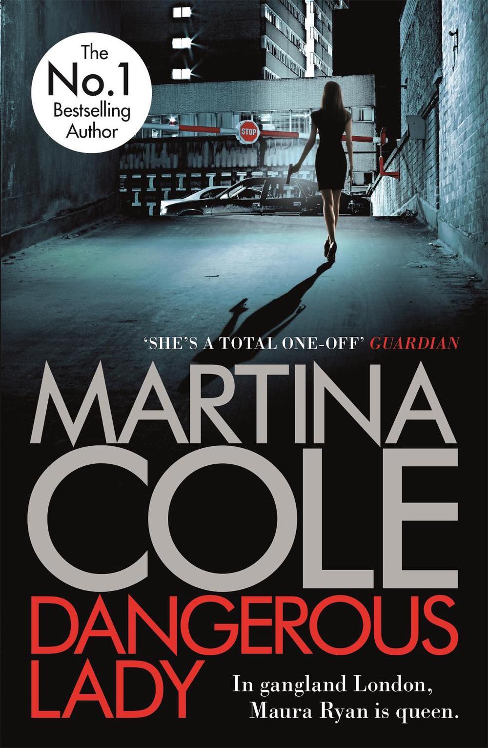 Dangerous Lady by Martina Cole - ISBN: 9780755374069