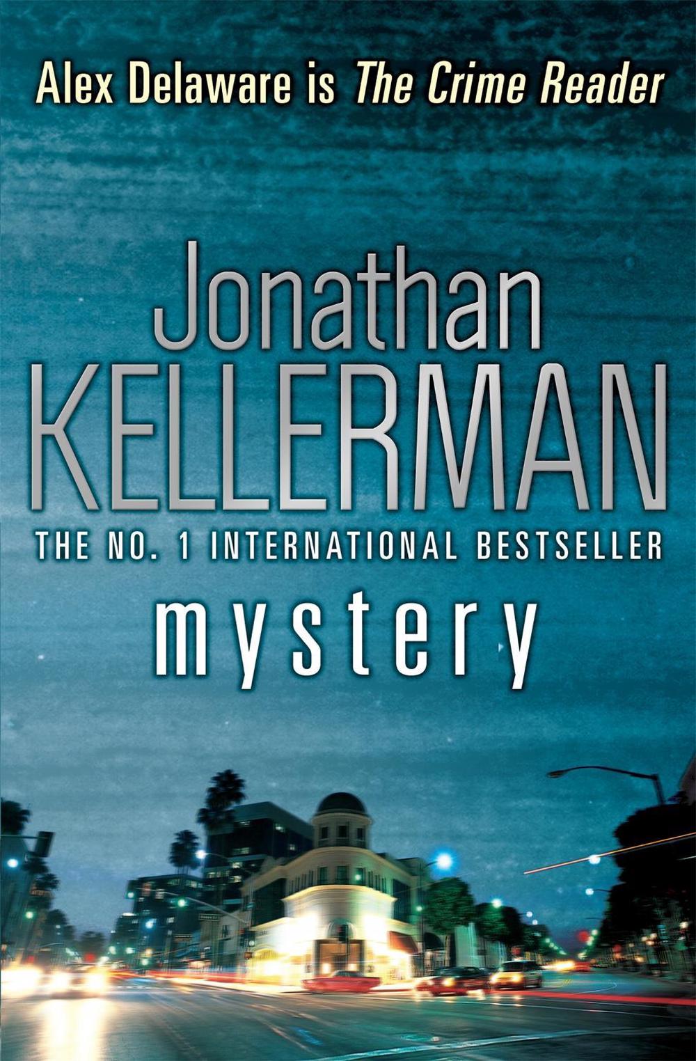 Mystery (Alex Delaware series, Book 26) by Jonathan Kellerman - ISBN: 9780755374489