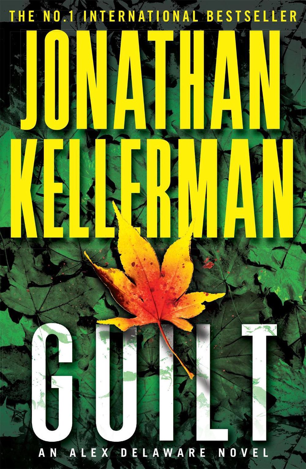 Guilt (Alex Delaware series, Book 28) by Jonathan Kellerman - ISBN: 9780755374564
