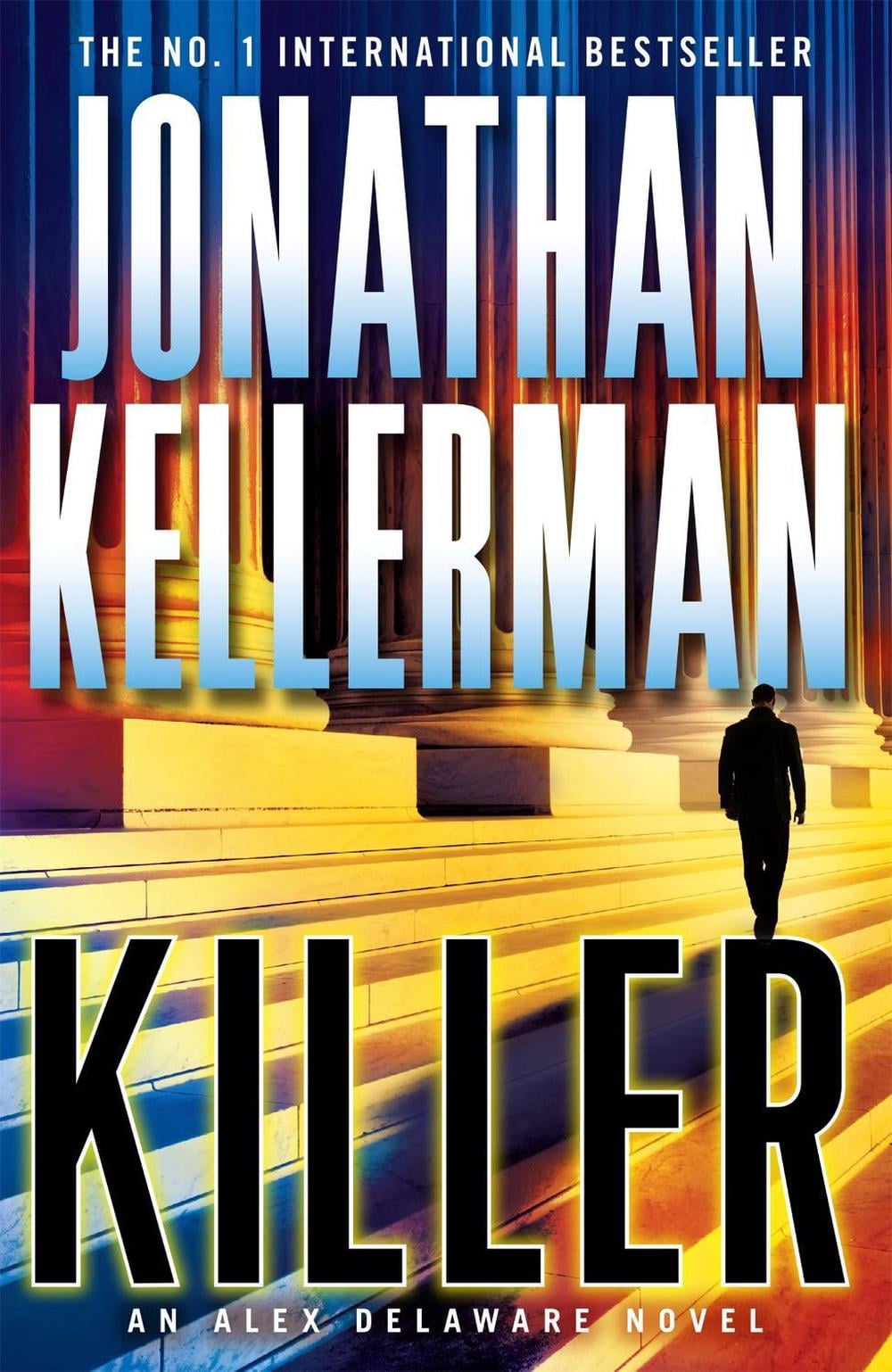 Killer (Alex Delaware series, Book 29) by Jonathan Kellerman - ISBN: 9780755374601