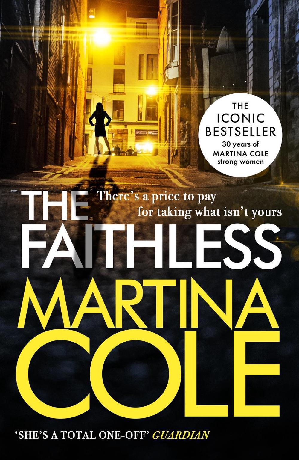 The Faithless by Martina Cole - ISBN: 9780755375554