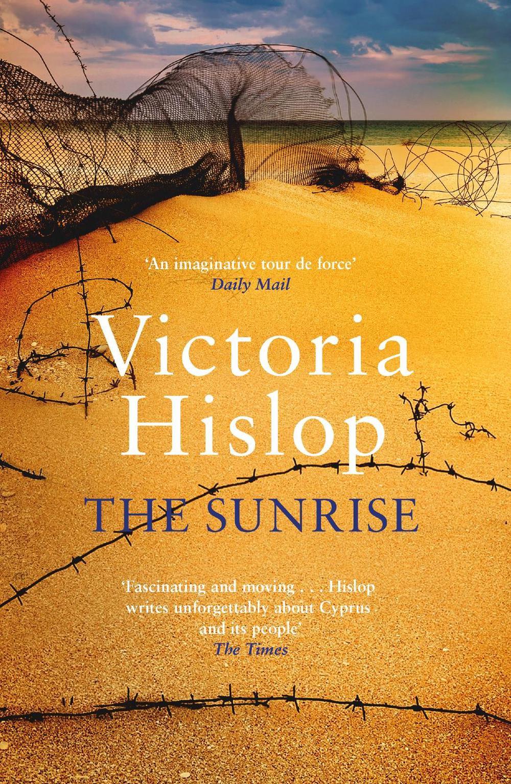 The Sunrise by Victoria Hislop - ISBN: 9780755377800