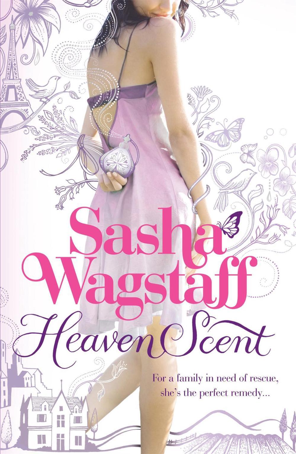 Heaven Scent by Sasha Wagstaff - ISBN: 9780755378159