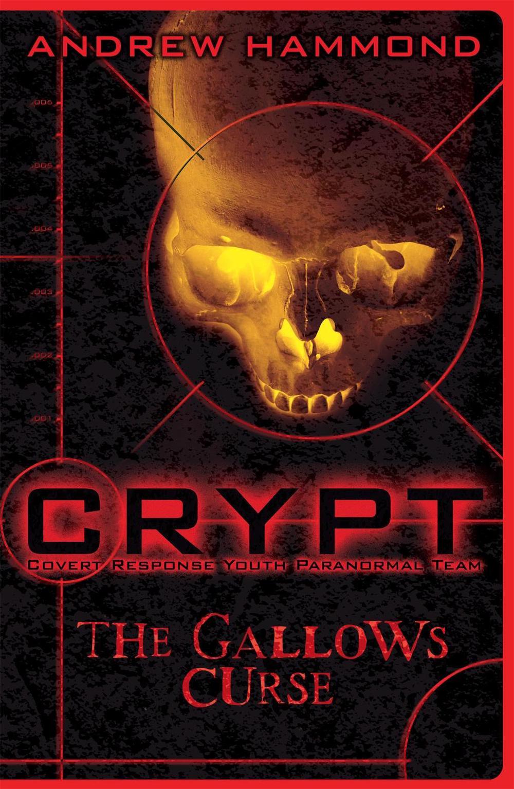 CRYPT: The Gallows Curse by Andrew Hammond - ISBN: 9780755378210
