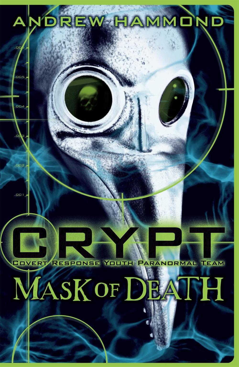 CRYPT: Mask of Death by Andrew Hammond - ISBN: 9780755378234